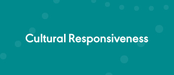 Courses on Cultural Responsiveness